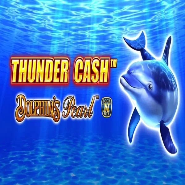 Thunder Cash Dolphins Pearl slot visual from Novomatic available on kingmaker-kazino.com